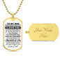 To My Son from Dad - Dog Tag  Personalize at Check Out