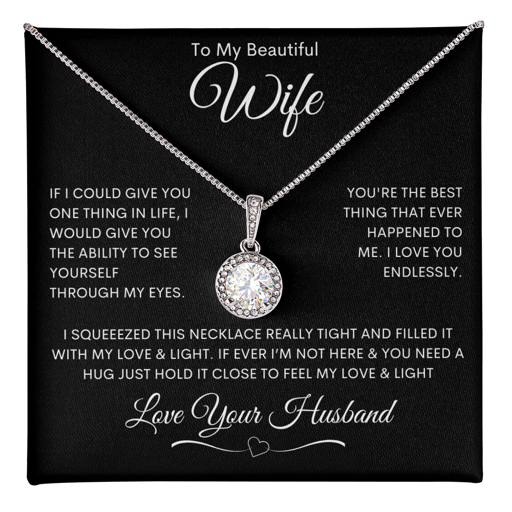 To My Beautiful Wife - Eternal Hope Necklace