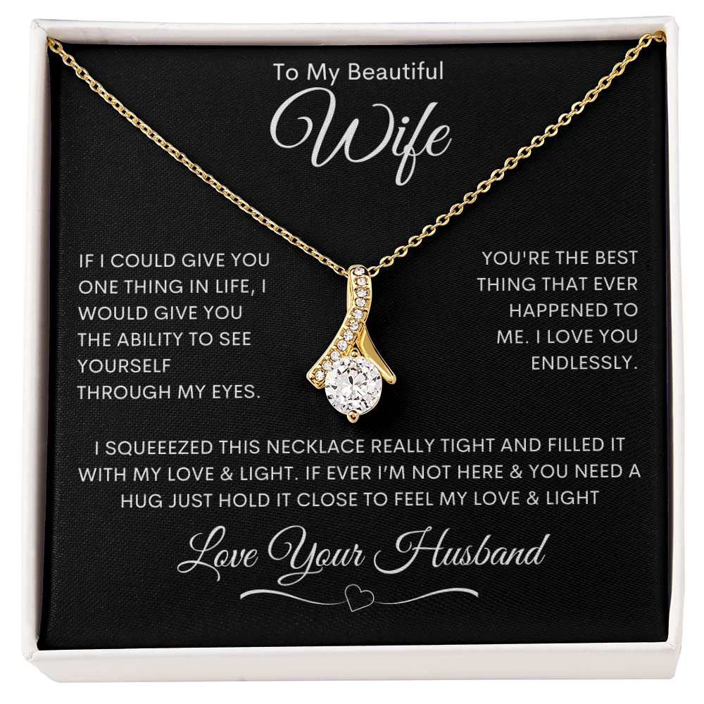 To My Beautiful Wife - Alluring Beauty Necklace