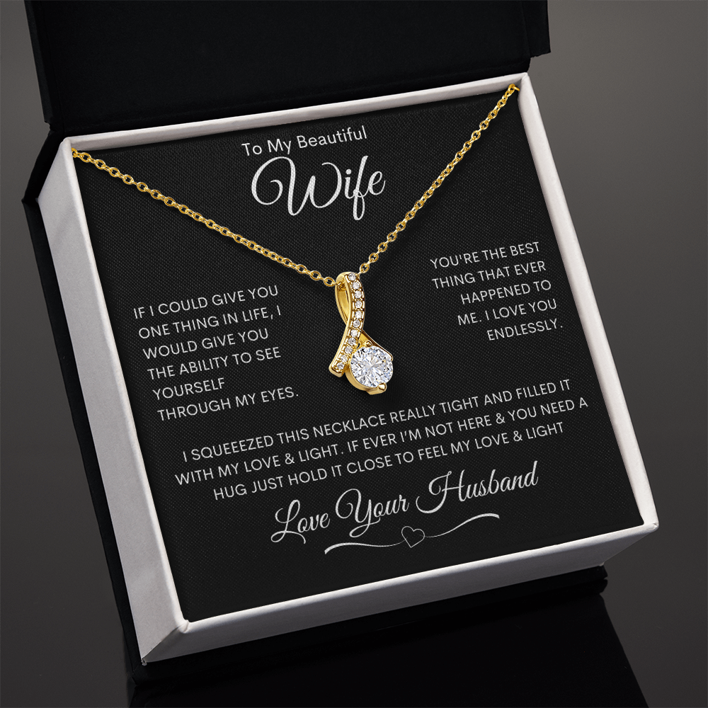 To My Beautiful Wife - Alluring Beauty Necklace