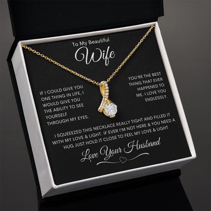 To My Beautiful Wife - Alluring Beauty Necklace