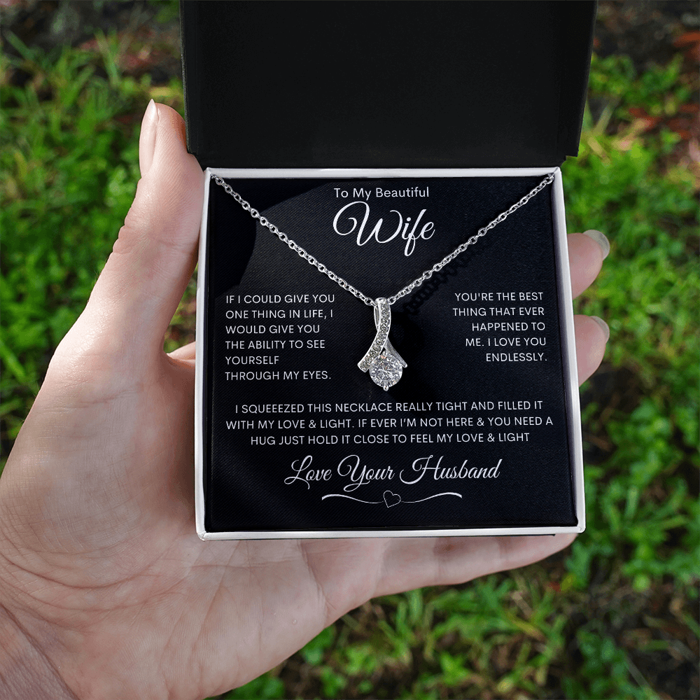 To My Beautiful Wife - Alluring Beauty Necklace
