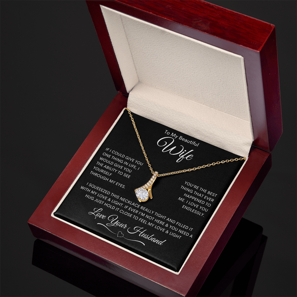 To My Beautiful Wife - Alluring Beauty Necklace