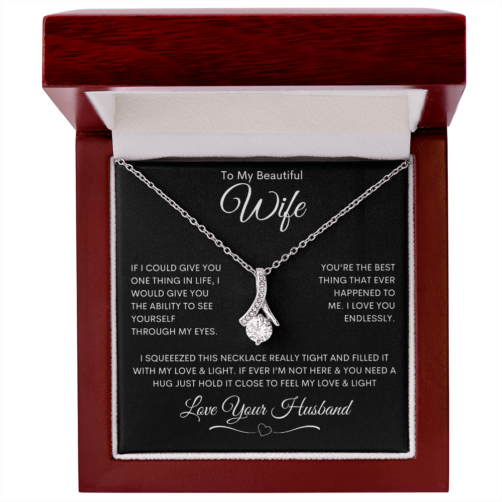 To My Beautiful Wife - Alluring Beauty Necklace