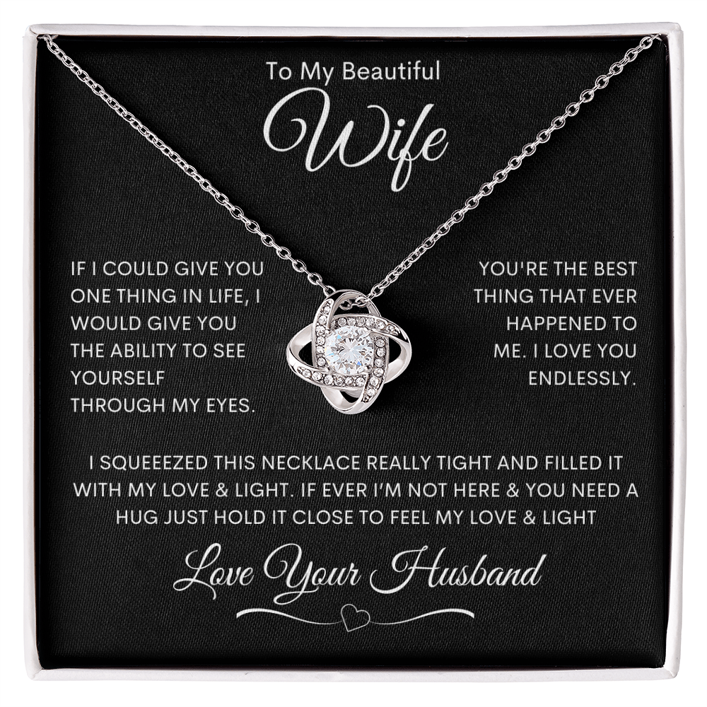To My Beautiful Wife - Love Knot Necklace