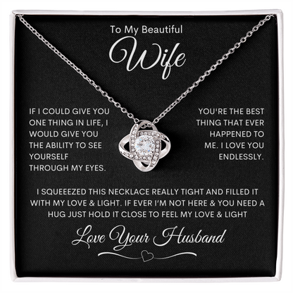 To My Beautiful Wife - Love Knot Necklace