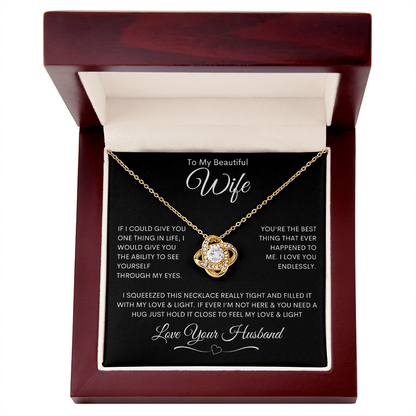 To My Beautiful Wife - Love Knot Necklace