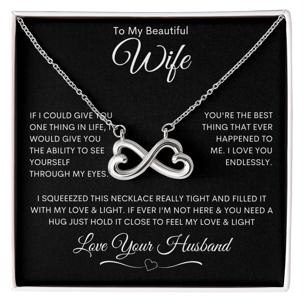 To My Beautiful Wife - Endless Love Necklace