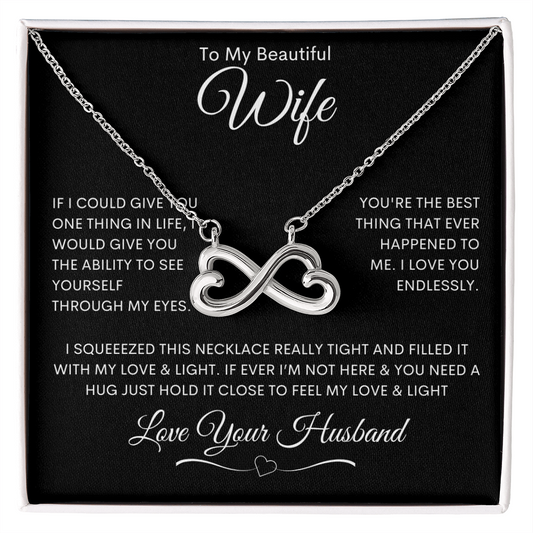 To My Beautiful Wife - Endless Love Necklace