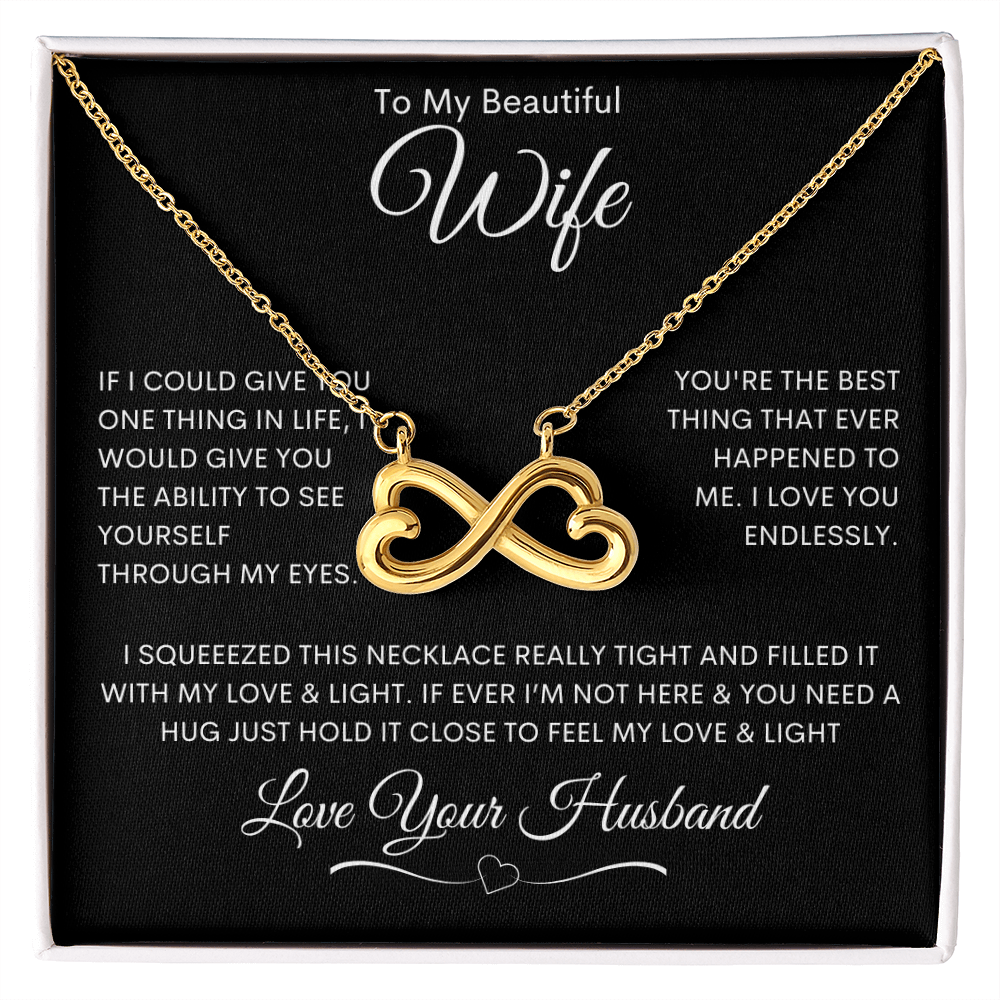 To My Beautiful Wife - Endless Love Necklace